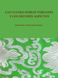 Las Cuatro Nobles Verdades y los 16 aspectos